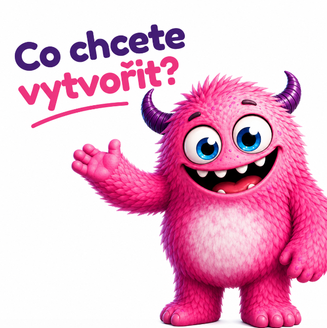 Co chcete vytvořit?