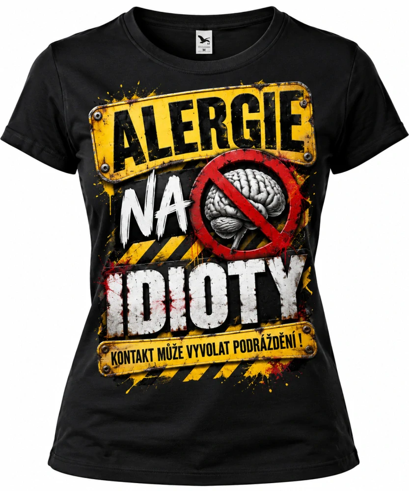 Alergická na idioty