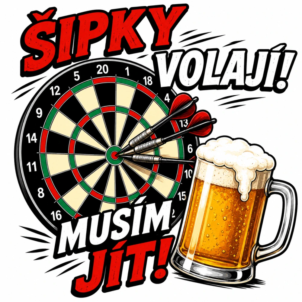 Šipky volají, musím jít