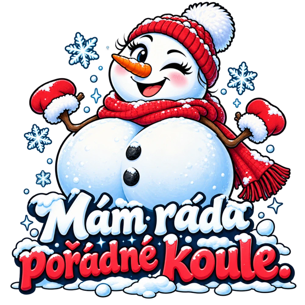 Mám ráda pořádné koule