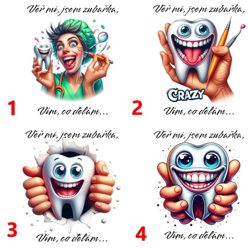 Věř mi, jsem zubař  - 4 motivy