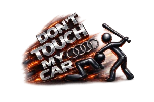 Drž se dál od mé audi
