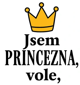 Jsem princezna, vole