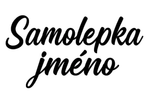 1. Samolepka - jméno