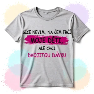 Tričko dvojitá dávka