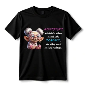 Tričko Babi - moudrost a demence