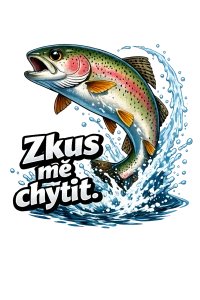 Pstruh - zkus mě chytit