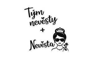 Nevěsta a Tým nevěsty