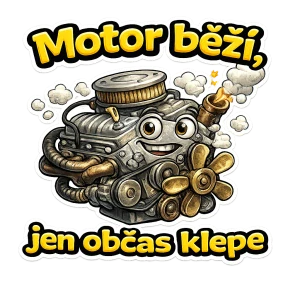 Motor běží, jen občas klepe