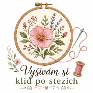 Vyšívám si klid po stezích