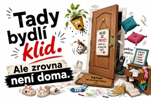 Tady bydlí klid, ale zrovna není doma.