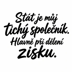 Stát je můj tichý společník