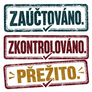 Zaúčtováno, zkontrolováno, přežito