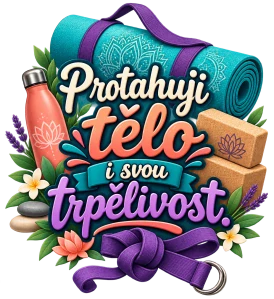 Protahuji tělo i svou trpělivost