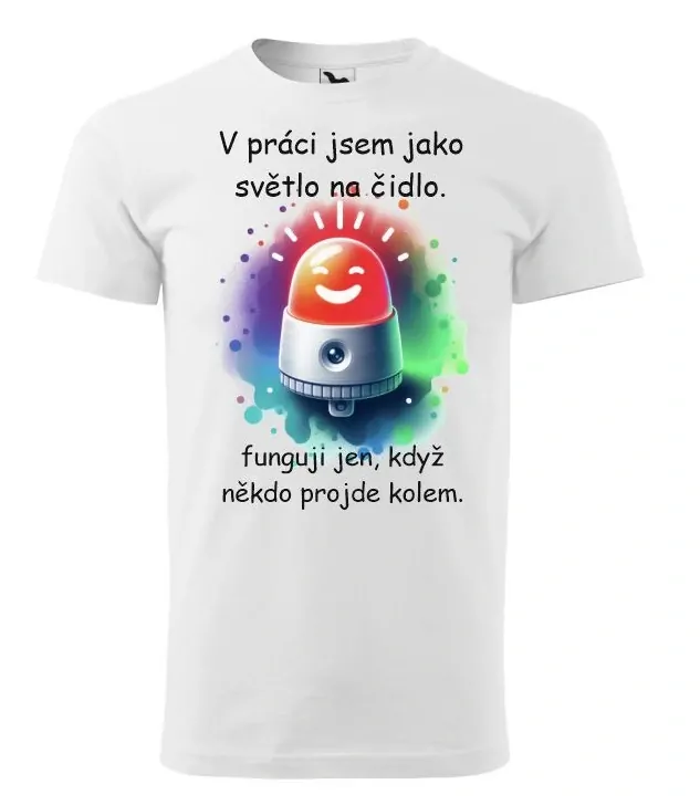V PRÁCI JSEM JAKO...