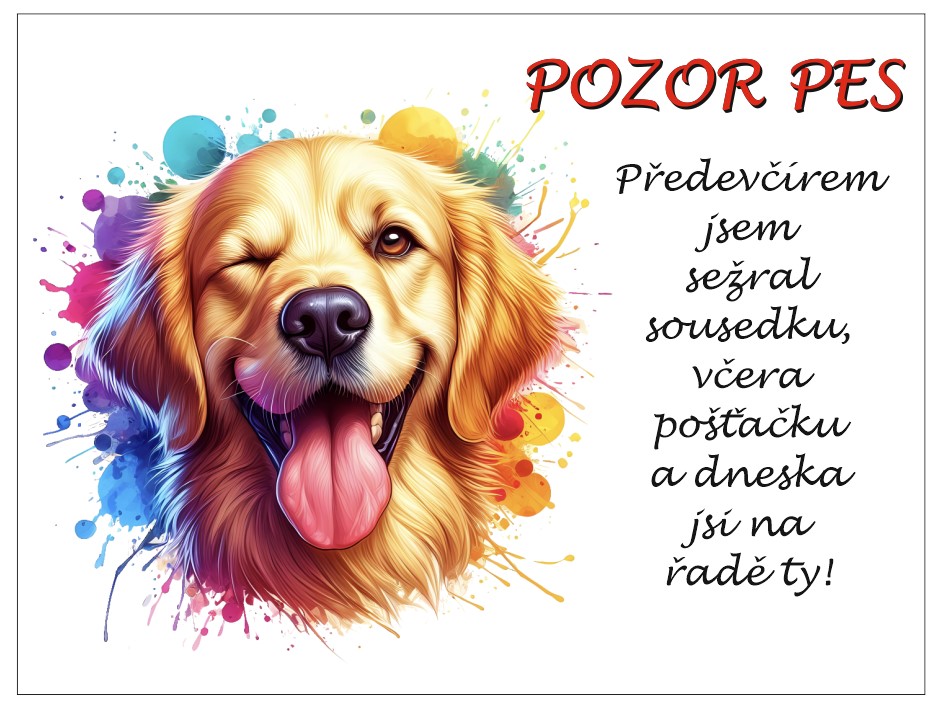 Pozor pes - všechny sežeru