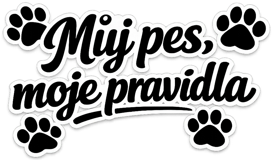 Můj pes, moje pravidla.
