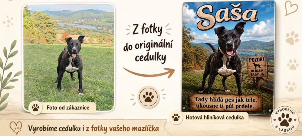 Cedulka Pozor pes z fotky vašeho psa