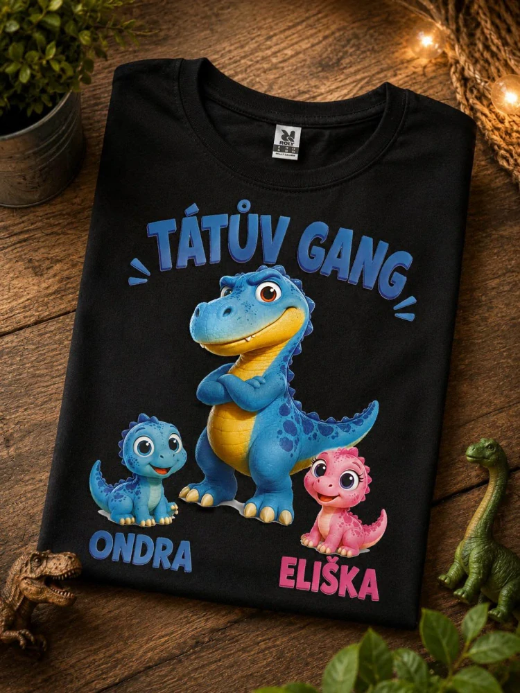 Tričko - tátův gang