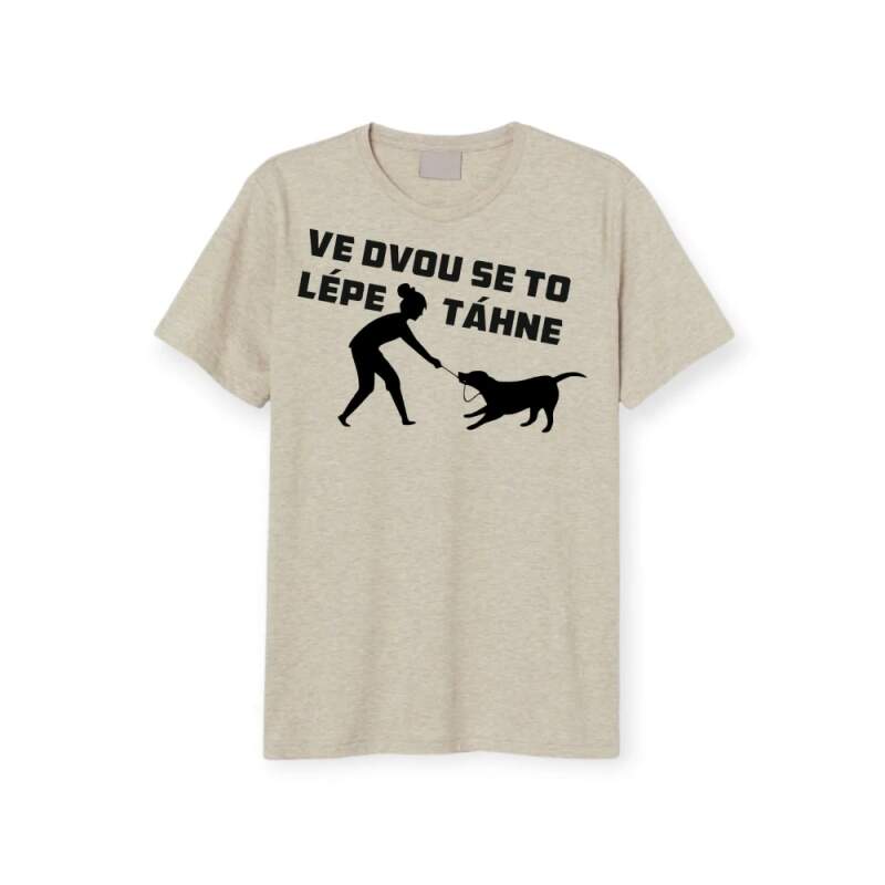 Levně Ve dvou se to lépe táhne (Dámské)