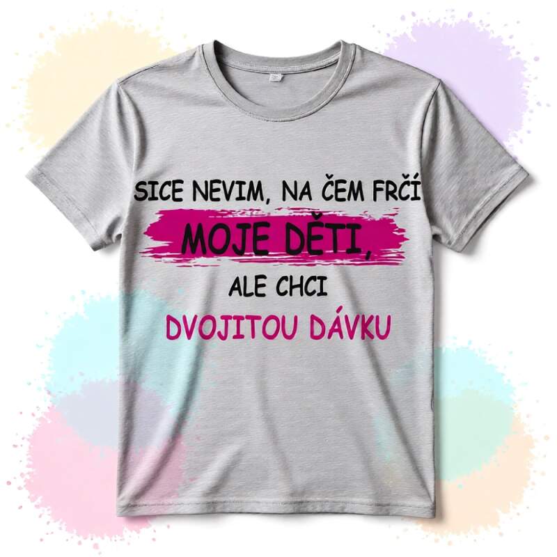 Levně Tričko dvojitá dávka (Dámské)