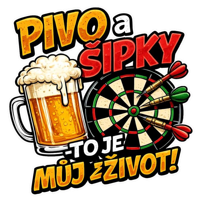 Levně Pivo a šipky – to je můj život (NAŽEHLOVAČKA)