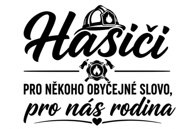Levně Hasiči: Pro nás rodina (NAŽEHLOVAČKA)