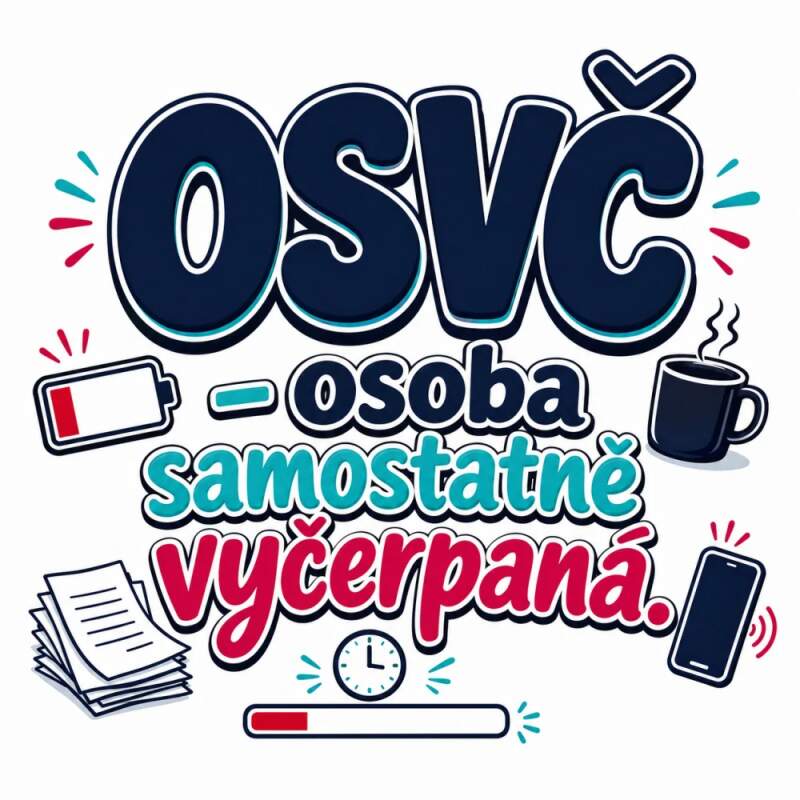 Levně OSVČ: osoba samostatně vyčerpaná (NAŽEHLOVAČKA)