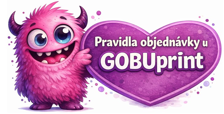 Pravidla objednávky GOBUprint